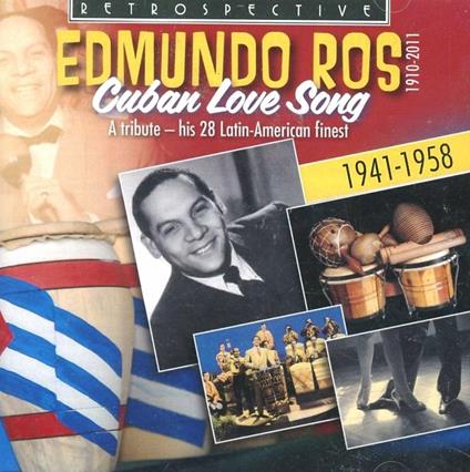 Cuban Love Songs - CD Audio di Edmundo Ros