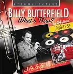 What's New? - CD Audio di Billy Butterfield