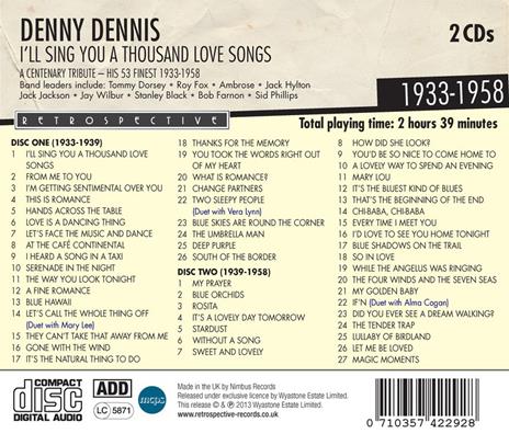 I'll Sing You a Thousand Love Songs - CD Audio di Denny Dennis - 2