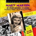 My Heart Belongs to Daddy - CD Audio di Mary Martin