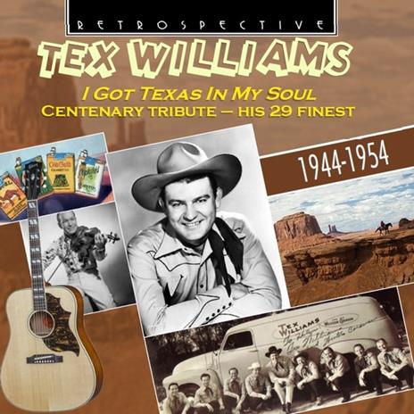 I Got Texas in My Soul - CD Audio di Tex Williams