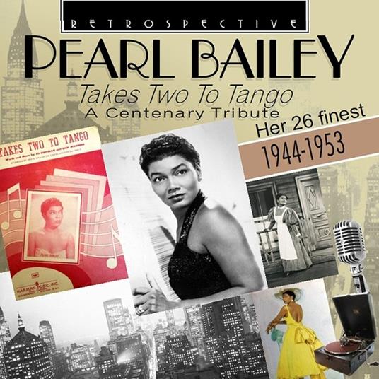 Takes Two to Tango - CD Audio di Pearl Bailey
