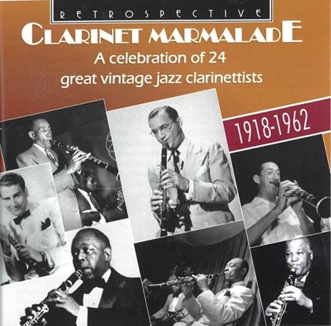 Clarinet Marmalade 1918-1962 - CD Audio