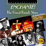 Enchante! The Great French Stars
