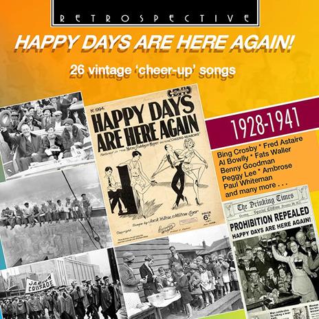 Happy Days Are Here Again! 1928-1941 - CD Audio