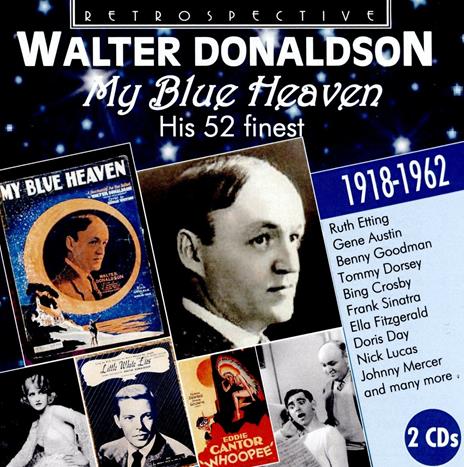 My Blue Heaven - CD Audio di Walter Donaldson