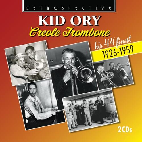Creole Trombone - CD Audio di Kid Ory