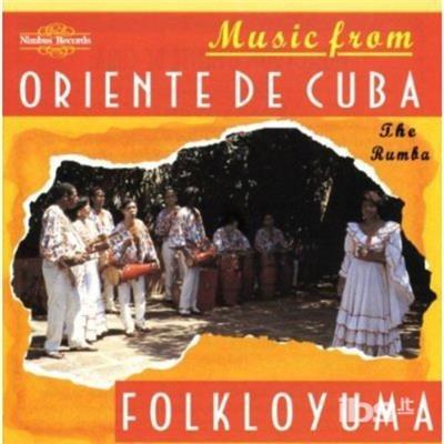 Music From Oriente De Cuba. The Rumba - CD Audio