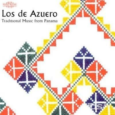 Traditional Music From Panama - CD Audio di Los De Azuero
