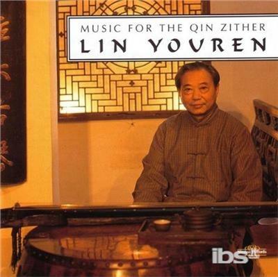 Music For The Qin Zither - CD Audio di Lin Youren