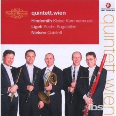 Kleine Kammermusik - CD Audio di Paul Hindemith,Carl August Nielsen,György Ligeti