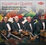 Quartetti n.1, n.8 / Quartetto n.13 - CD Audio di Dmitri Shostakovich,Nikolai Myaskovsky,Kopelman Quartet