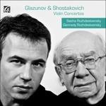 Concerto per violino / Concerto per violino n.1 - CD Audio di Dmitri Shostakovich,Alexander Glazunov,Gennadi Rozhdestvensky,Sasha Rozhdestvensky
