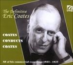 Definitive Eric Coates - CD Audio di Eric Coates