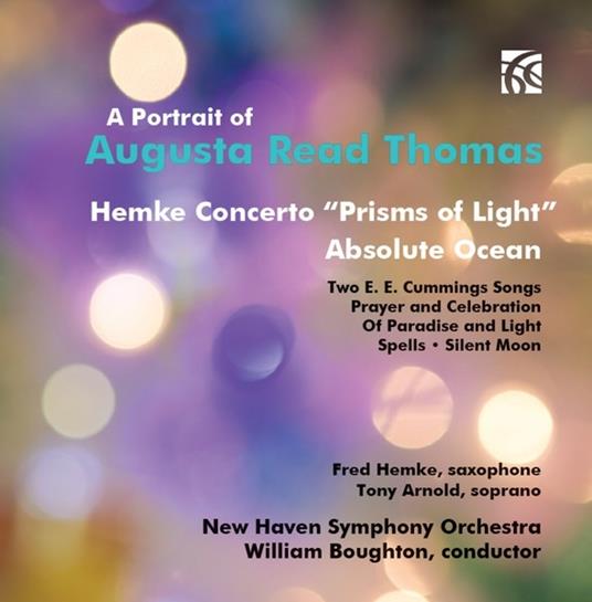 A Portrait of - CD Audio di Augusta Read Thomas