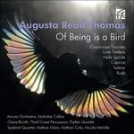 Of Being Is a Bird - CD Audio di Augusta Read Thomas