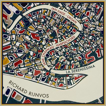 La Serenissima - CD Audio di Richard Rijnvos