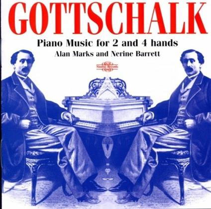 Piano Music for 2 & 4 Han - CD Audio di Louis Moreau Gottschalk