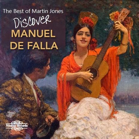 Martin Jones Discover - CD Audio di Manuel De Falla