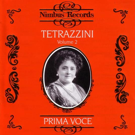 Luisa Tetrazzini: Volume II (Prima Voce) - CD - CD Audio