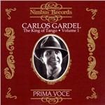 King of Tango vol.1 - CD Audio di Carlos Gardel