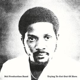 Trying to Get Out of Here - CD Audio di Mel Production Band