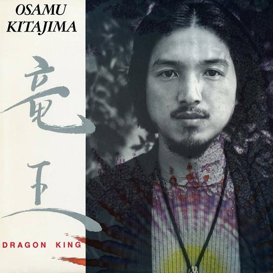 Dragon King - CD Audio di Osamu Kitajima