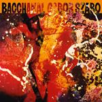 Bacchanal (Orange Vinyl)