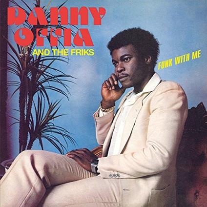 Funk with Me - CD Audio di Danny Offia
