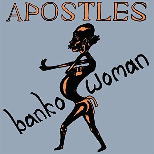 Banko Woman - CD Audio di Apostles