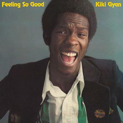 Feeling So Good - CD Audio di Kiki Gyan