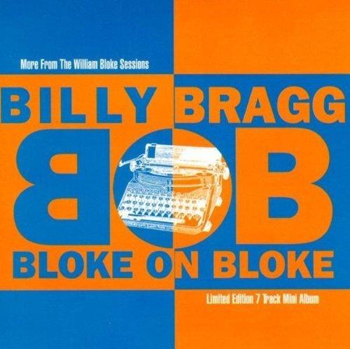 Bloke on Bloke - CD Audio di Billy Bragg