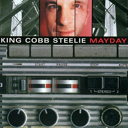 Mayday - CD Audio di King Cobb Steelie
