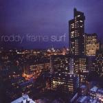 Surf - CD Audio di Roddy Frame