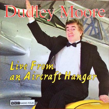 Live From An Aircraft.. - CD Audio di Dudley Moore