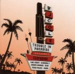 Trouble in Paradise - CD Audio di BJ Cole