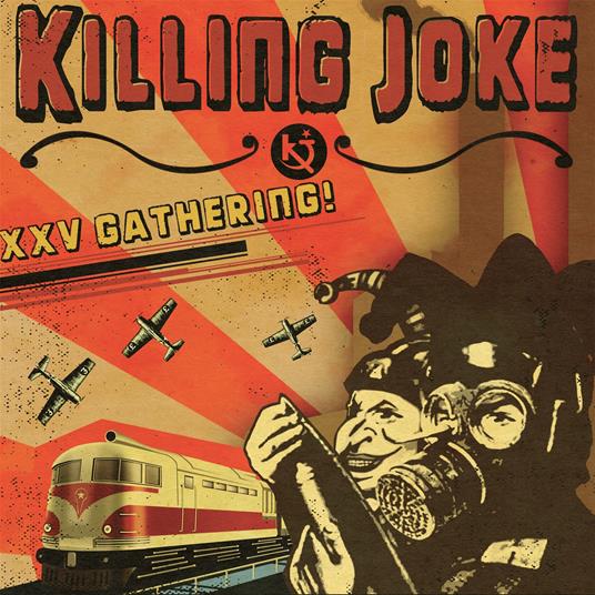 XXV Gathering - CD Audio di Killing Joke