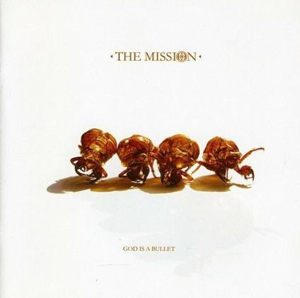 God Is A Bullet - CD Audio di Mission