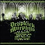 Live in Landsdowne, Boston MA - CD Audio + DVD di Dropkick Murphys