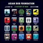 A History of Now - CD Audio di Asian Dub Foundation