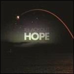 Hope (Deluxe Edition) - CD Audio di Blackout
