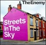 Streets in the Sky - CD Audio di Enemy