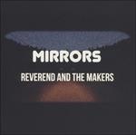 Mirrors - CD Audio di Reverend and the Makers