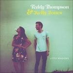 Little Windows ( + MP3 Download) - Vinile LP di Teddy Thompson,Kelly Jones
