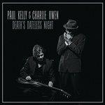Death's Dateless Night - CD Audio di Paul Kelly