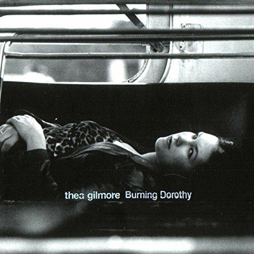 Burning Dorothy - CD Audio di Thea Gilmore