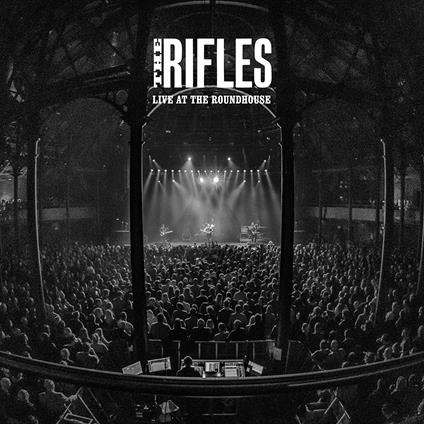Live At The Roundhouse - CD Audio di Rifles