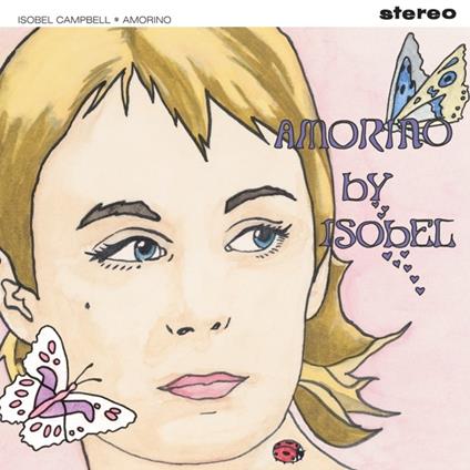 Amorino - Vinile LP di Isobel Campbell