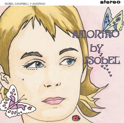 Amorino - CD Audio di Isobel Campbell