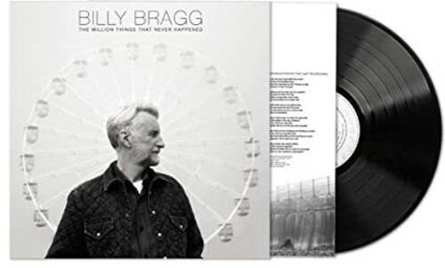 The Million Things That Never Happened - Vinile LP di Billy Bragg